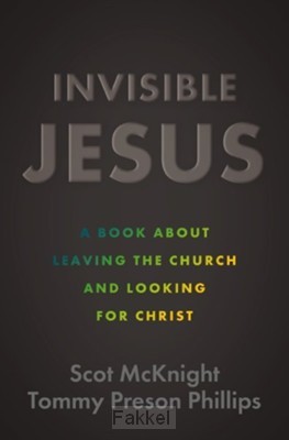 Invisible Jesus