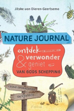 Nature journal ontdek verwonder & geniet