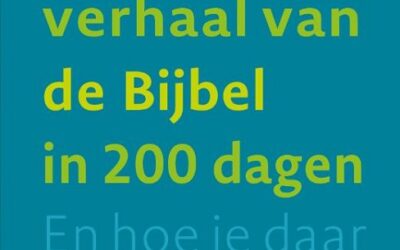 Grote verhaal van de bijbel in 200 dagen